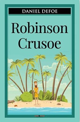 Robinson Crusoe - Sıfır 6 Yayınevi