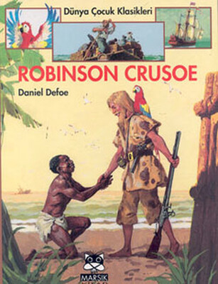 Robinson Crusoe - Marsık Yayıncılık