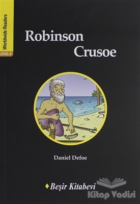 Robinson Crusoe (Level-6) - Beşir Kitabevi