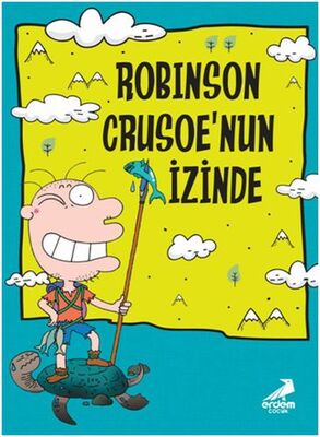 Robinson Crusoe'nun İzinden - 1