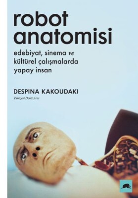 Robot Anatomisi - Kolektif Kitap