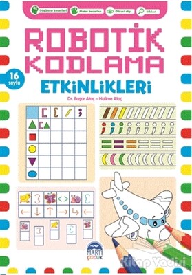 Robotik Kodlama Etkinlikleri - 6 - Martı Yayınları