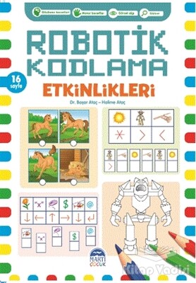 Robotik Kodlama Etkinlikleri - 8 - Martı Yayınları