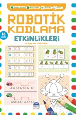 Robotik Kodlama Etkinlikleri - 9 - Martı Yayınları