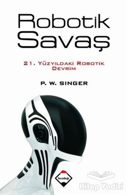 Robotik Savaş - 1