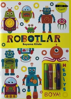Robotlar Boyama Kitabı - Minik Ressamlar - 1