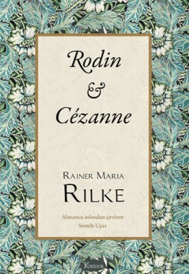 Rodin & Cézanne (Bez Ciltli) - Koridor Yayıncılık