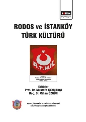 Rodos ve İstanköy Türk Kültürü - Eğitim Yayınevi