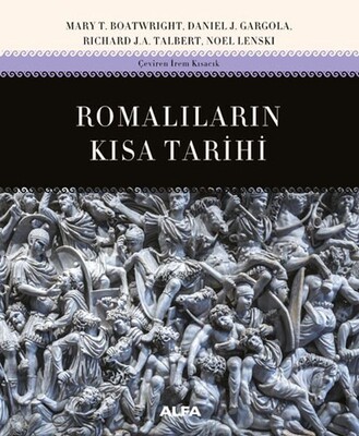 Romalıların Kısa Tarihi - Alfa Yayınları