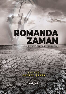 Romanda Zaman - Akçağ Yayınları