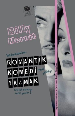 Romantik Komedi Yazmak - İmge Kitabevi Yayınları