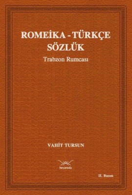 Romeika - Türkçe Sözlük - Heyamola Yayınları