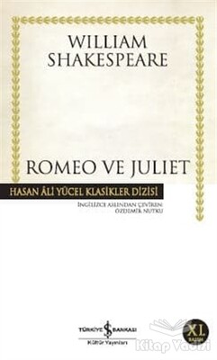 Romeo ve Juliet - İş Bankası Kültür Yayınları
