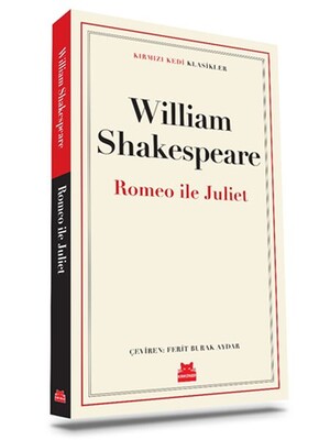 Romeo ve Juliet - Kırmızı Kedi Yayınevi