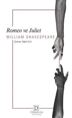 Romeo Ve Juliet - Dekalog Yayınları