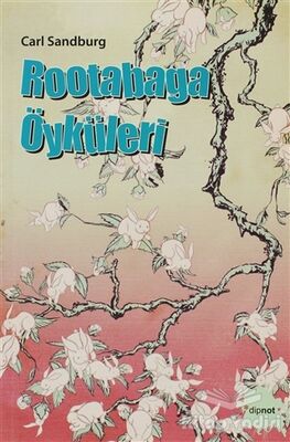 Rootabaga Öyküleri - 1