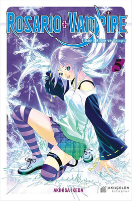 Rosario + Vampire - Tılsımlı Kolye ve Vampir 5 - Akılçelen Kitaplar