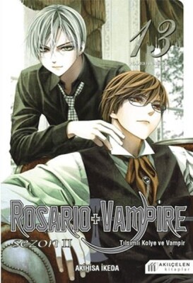 Rosario + Vampire - Tılsımlı Kolye ve Vampir Cilt 13 - Akılçelen Kitaplar