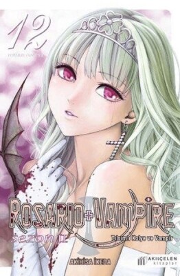 Rosario + Vampire - Tılsımlı Kolye ve Vampir Sezon:2 12 - Akılçelen Kitaplar