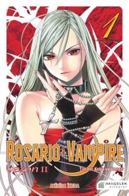 Rosario ve Vampire - Sezon 2 - Cilt 1 - Akılçelen Kitaplar