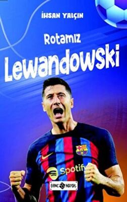 Rotamız Lewandowski - 1
