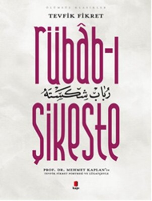 Rübab-ı Şikeste - Kapı Yayınları