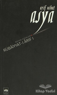 Rübaiyyat-ı Arif 1 - Ötüken Neşriyat