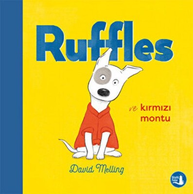 Ruffles ve Kırmızı Montu - Büyülü Fener Yayınları