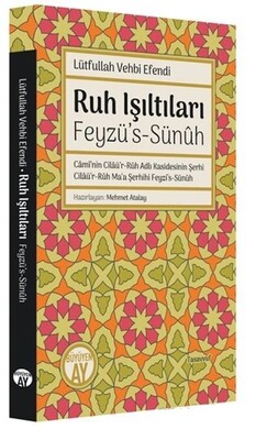 Ruh Işıltıları - Feyzü’s-Sünuh - Büyüyen Ay Yayınları