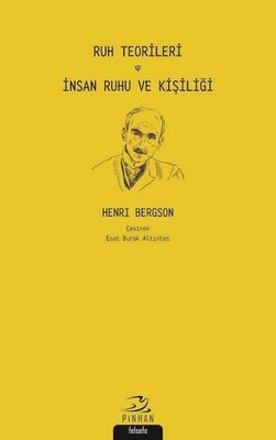 Ruh Teorileri - İnsan Ruhu ve Kişiliği - Pinhan Yayıncılık