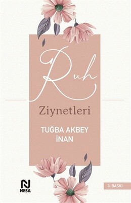 Ruh Ziynetleri - Nesil Yayınları