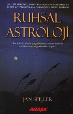 Ruhsal Astroloji - Akaşa Yayınları