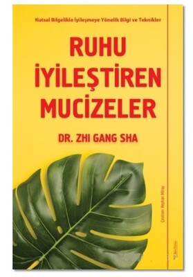 Ruhu İyileştiren Mucizeler - Sola Unitas