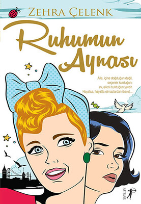 Ruhumun Aynası - Artemis Yayınları