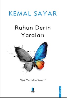 Ruhun Derin Yaraları - Kapı Yayınları