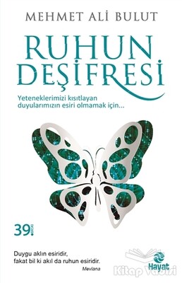 Ruhun Deşifresi - Hayat Yayınları