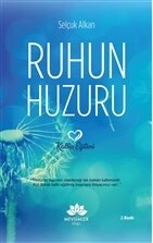 Ruhun Huzuru - Mevsimler Kitap