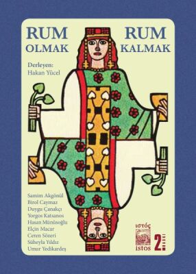 Rum Olmak, Rum Kalmak - 1