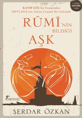 Ruminin Bildiği Aşk - Artemis Yayınları