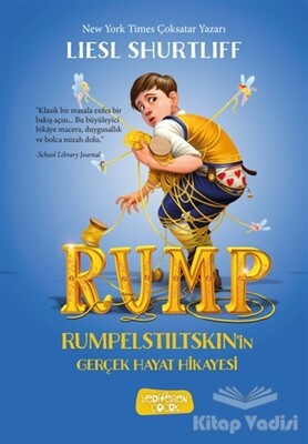 Rump - Rumpelstiltskin'in Gerçek Hayat Hikayesi - Yediveren Çocuk