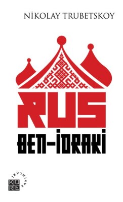 Rus Ben-İdraki - Küre Yayınları