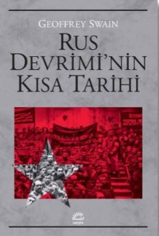 Rus Devrimi'nin Kısa Tarihi - İletişim Yayınları