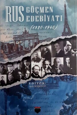 Rus Göçmen Edebiyatı 1920 - 1940 - Bilgin Kültür Sanat Yayınları