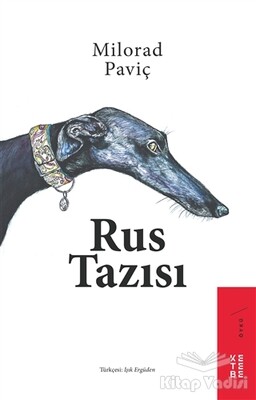 Rus Tazısı - Ketebe Yayınları