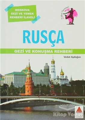 Rusça Gezi ve Konuşma Rehberi - Delta Kültür Yayınevi