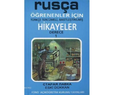 Rusça Türkçe Hikayeler Derece 1 Kitap 2 Eski Dükkan - Fono Yayınları