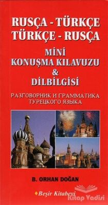 Rusça-Türkçe / Türkçe-Rusça Mini Konuşma Kılavuzu ve Dilbilgisi - 1