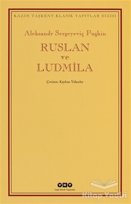 Ruslan ve Ludmila - Yapı Kredi Yayınları