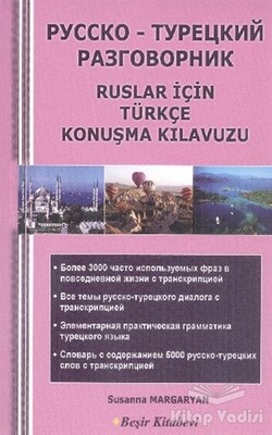 Ruslar için Türkçe Konuşma Kılavuzu - Beşir Kitabevi