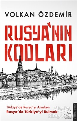 Rusya’nın Kodları - Destek Yayınları